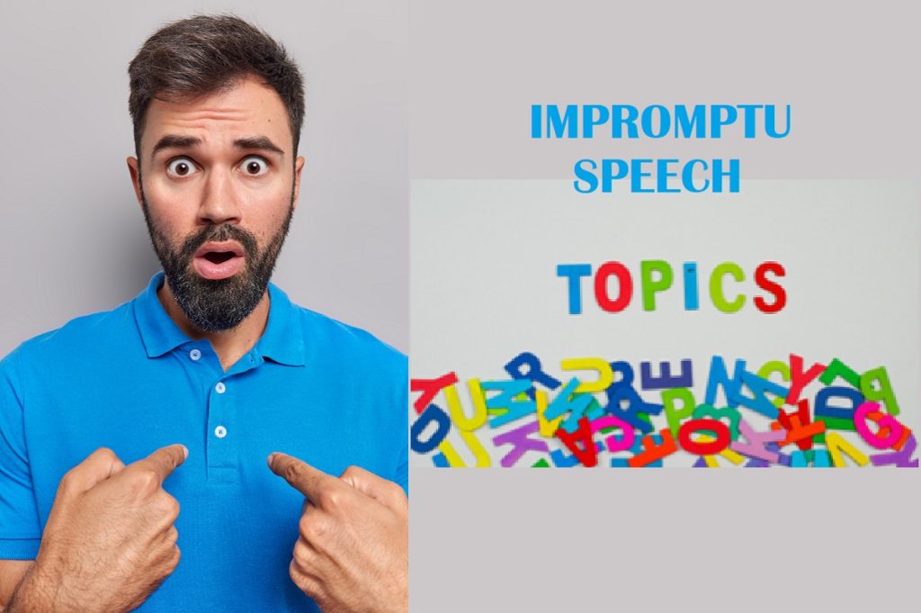 Impromptu Speech Topics For All Ages