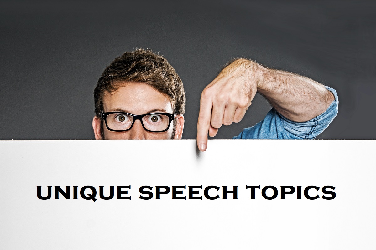 Unique speech topics